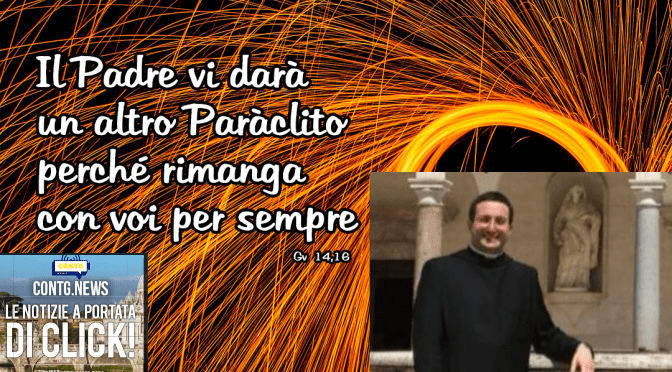 Il Pensiero della Settimana di Andrea Benedetto Ferri Osb. 📹video&nbsp;📹