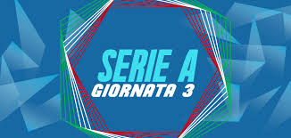 3 ^ giornata serie&nbsp;A.