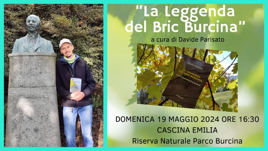 “La leggenda del Bric Burcina ” un racconto immaginario sulla nostra amata Burcina. Sarà presentato domenica 19&nbsp;maggio.