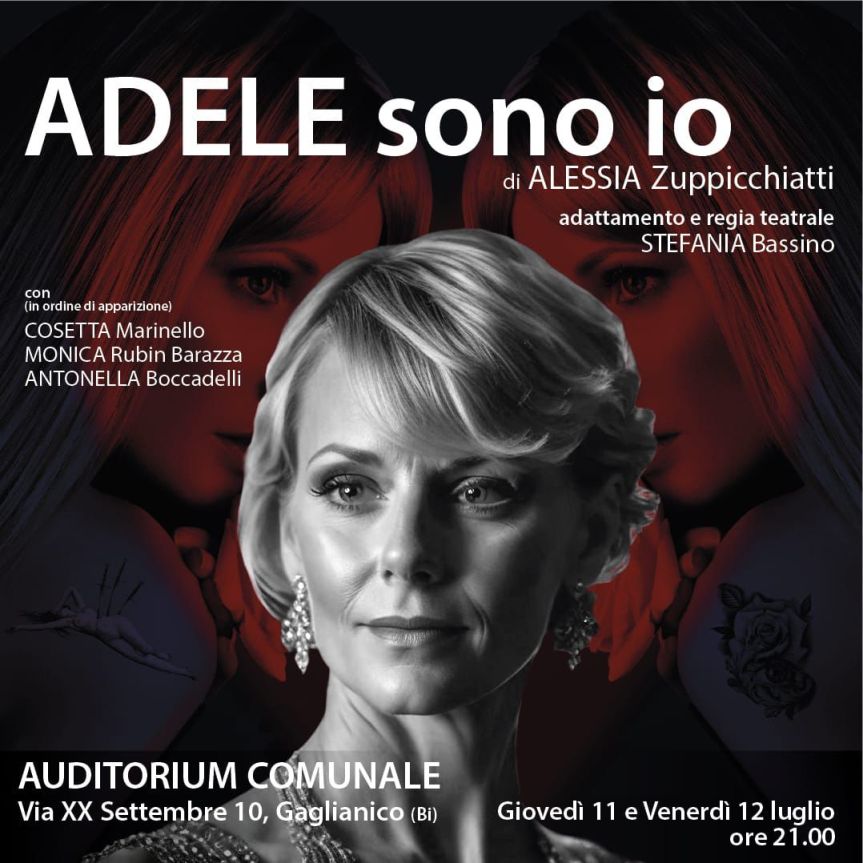 “Adele sono io”: Un’emozionante storia di rinascita arriva a&nbsp;teatro