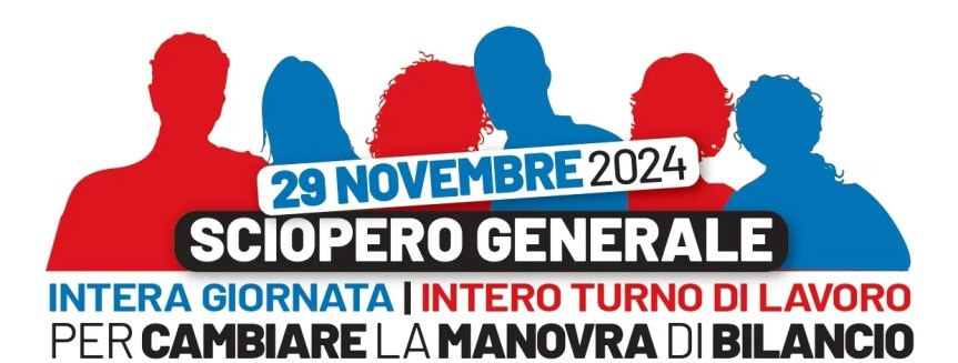 Cgil & Uil hanno imposto lo Sciopero Generale . Ecco cosa succede per la giornata del 29 novembre&nbsp;2024.